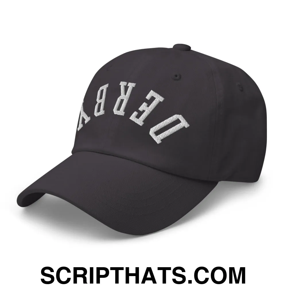 Upside Down Derby Embroidered Unstructured Dad Hat