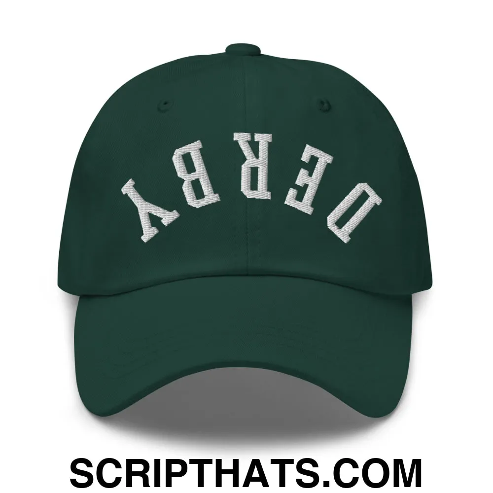 Upside Down Derby Embroidered Unstructured Dad Hat