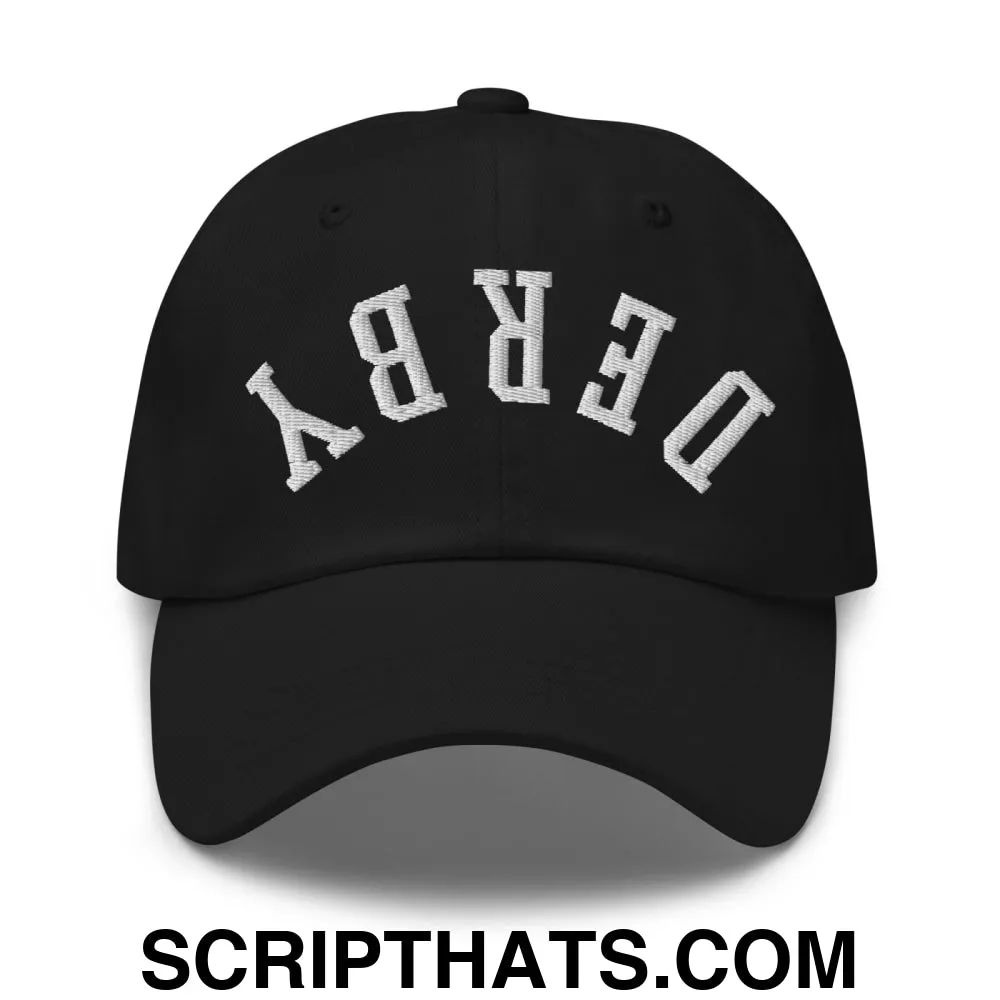 Upside Down Derby Embroidered Unstructured Dad Hat