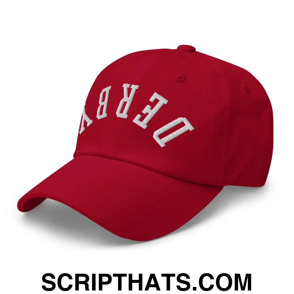 Upside Down Derby Embroidered Unstructured Dad Hat
